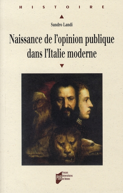 Emprunter Naissance de l'opinion publique dans l'Italie moderne. Sagesse du peuple et savoir du gouvernement d livre