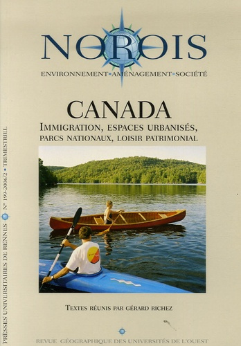 Emprunter Norois N° 199, 2/2006 : Canada. Immigration, espaces urbanisés, parcs nationaux, loisir patrimonial livre