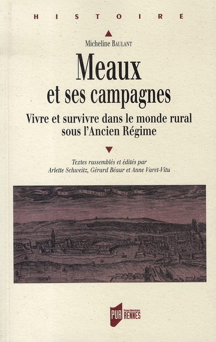 Emprunter Meaux et ses campagnes. Vivre et survivre dans le monde rural sous l'Ancien Régime livre