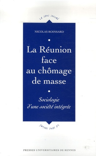 Emprunter La Réunion face au chômage de masse. Sociologie d'une société intégrée livre