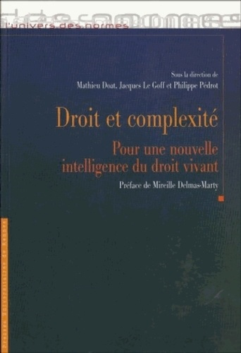 Emprunter Droit et complexité. Pour une nouvelle intelligence du droit vivant livre