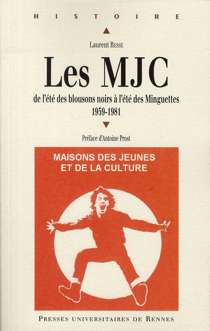 Emprunter Les MJC 1959-1981. De l'été des blousons noirs à l'été des Minguettes livre