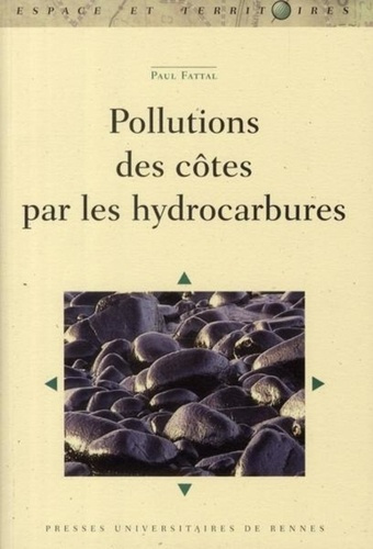 Emprunter Pollutions des côtes par les hydrocarbures livre
