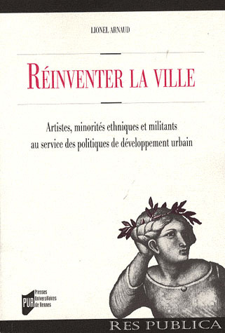Emprunter Réinventer la ville. Artistes, minorités ethniques et militants au service des politiques de dévelop livre