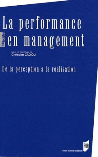 Emprunter La performance en management. De la perception à la réalisation livre