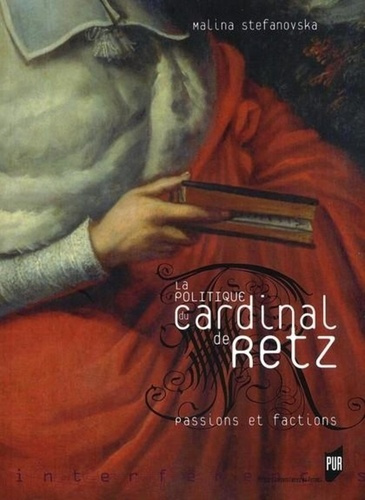 Emprunter La politique du cardinal de Retz : passions et factions livre
