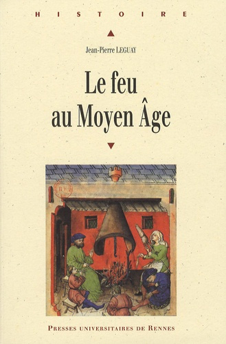 Emprunter Le feu au moyen âge livre