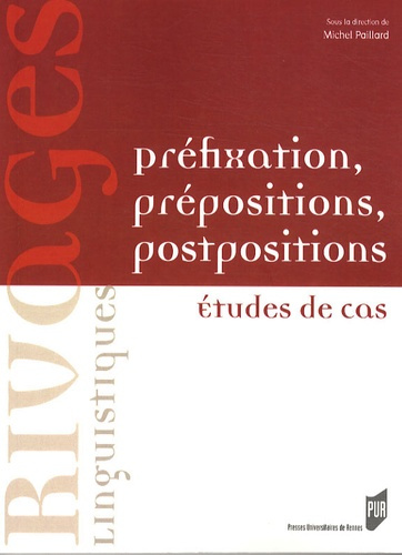 Emprunter Préfixation, prépositions, postpositions. Etudes de cas livre