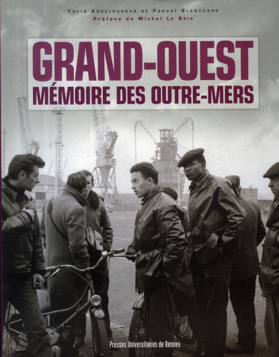 Emprunter Grand-Ouest. Mémoire des outre-mers livre