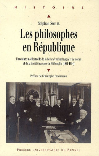 Emprunter Les philosophes en République. L'aventure intellectuelle de la Revue de métaphysique et de morale et livre