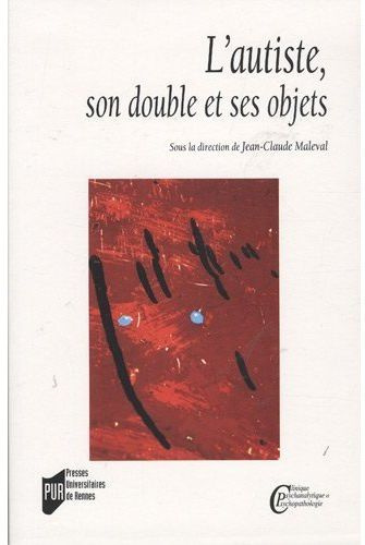 Emprunter L'autiste, son double et ses objets livre