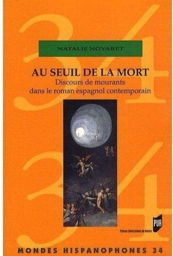 Emprunter Au seuil de la mort. Discours de mourants dans le roman espagnol contemporain livre