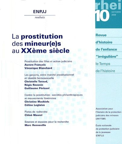Emprunter Le temps de l'histoire N° 10, Octobre 2008 : La prostitution des mineur(e)s au XXème siècle livre