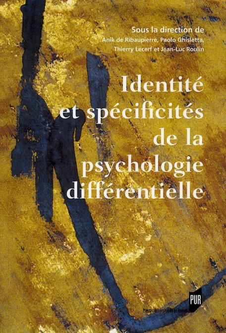 Emprunter Identité et spécificités de la psychologie différentielle livre