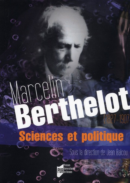 Emprunter Marcelin Berthelot (1827-1907). Sciences et politique livre