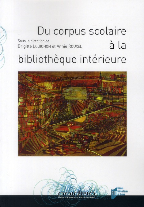 Emprunter Du corpus scolaire à la bibliothèque intérieure livre