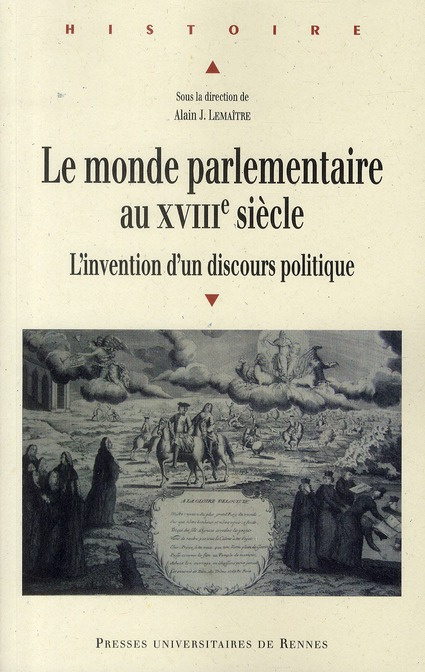 Emprunter Le monde parlementaire au XVIIIe siècle. L'invention d'un discours politique livre