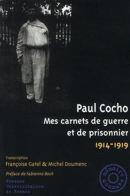 Emprunter Mes carnets de guerre et de prisonnier 1914-1919 livre