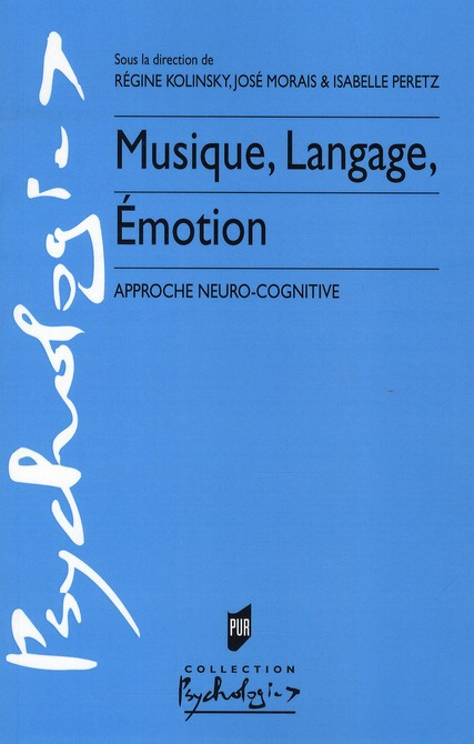 Emprunter Musique, langage, émotion. Approche neuro-cognitive livre