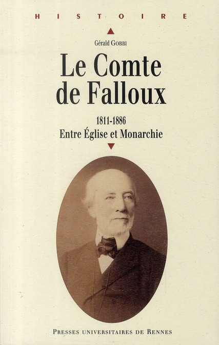 Emprunter Le Comte de Falloux (1811-1886). Entre Eglise et Monarchie livre