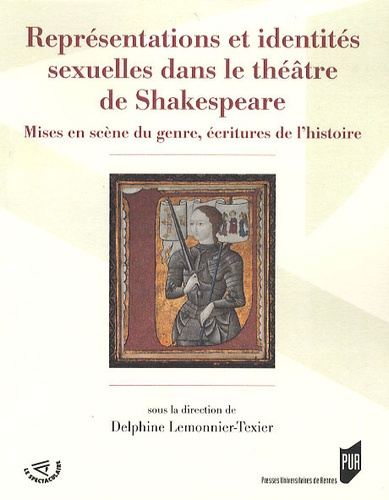 Emprunter Représentations et identités sexuelles dans le théâtre de Shakespeare. Mises en scène du genre, écri livre