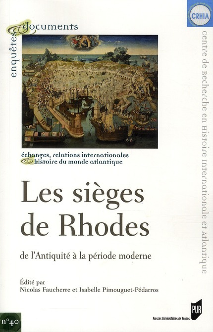 Emprunter Les sièges de Rhodes. De l'antiquité à la période moderne livre