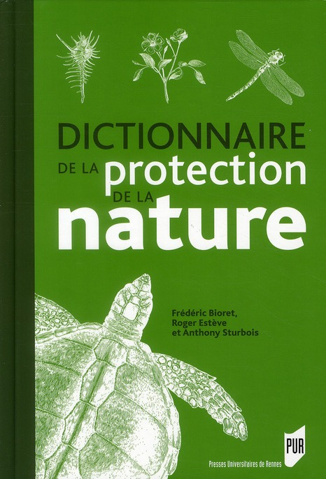 Emprunter Dictionnaire de la protection de la nature livre