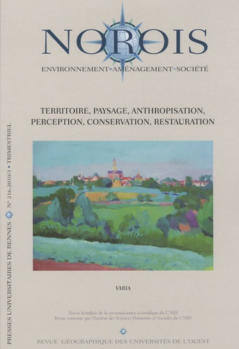 Emprunter Norois N° 216 : Territoire, paysage, anthropisation, perception, conservation, restauration livre