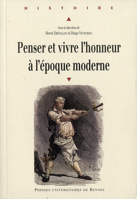 Emprunter Penser et vivre l'honneur à l'époque moderne. Actes du colloque organisé à Metz par le CRULH (Centre livre
