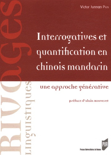 Emprunter Interrogatives et quantification en chinois mandarin. Une approche générative livre