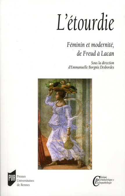 Emprunter L'étourdie. Féminin et modernité, de Freud à Lacan livre