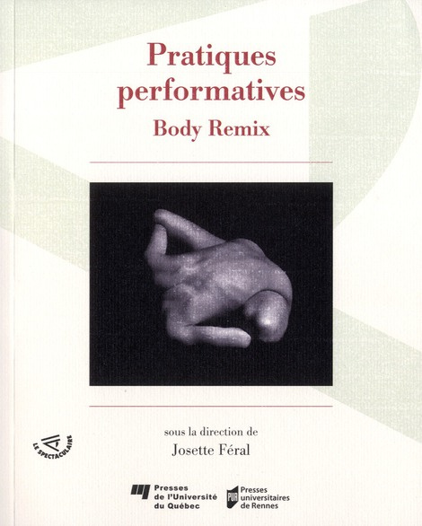 Emprunter Pratiques performatives. Body Remix livre