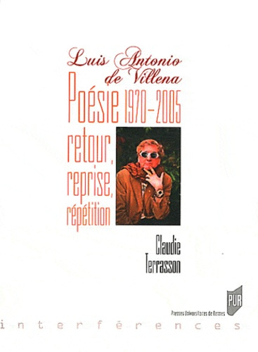 Emprunter Luis Antonio de Villena. Poésie 1970-2005 - Retour, reprise, répétition livre