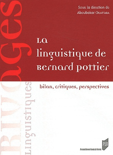 Emprunter La linguistique de Bernard Pottier livre