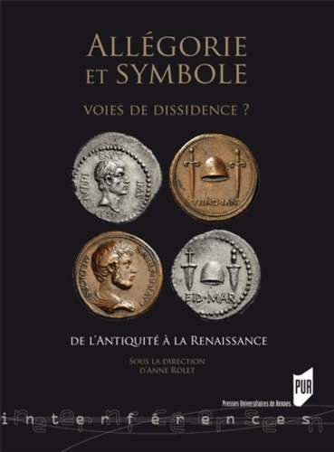 Emprunter Allégorie et symbole : voies de dissidence ? De l'antiquité à la renaissance livre