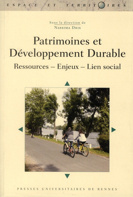 Emprunter Patrimoines et développement durable. Ressources - Enjeux - Lien social livre