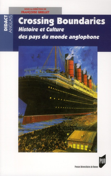 Emprunter Crossing Boundaries. Histoire et culture des pays du monde anglophone livre