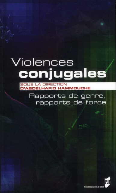 Emprunter Violences conjugales. Rapports de genre, rapports de force livre