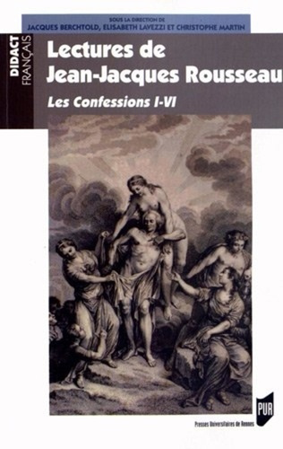 Emprunter Lectures de Jean-Jacques Rousseau. Les Confessions I-VI livre