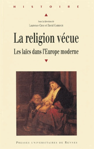 Emprunter La religion vécue. Les laïcs dans l'Europe moderne livre
