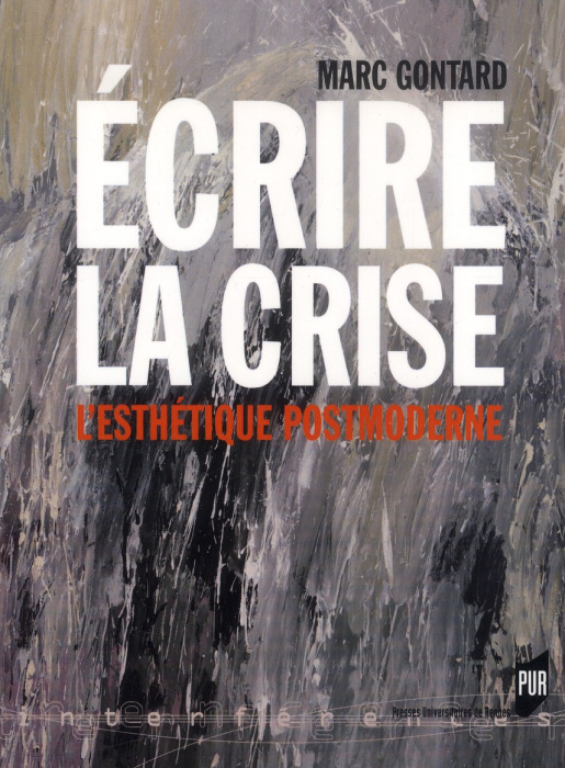 Emprunter Ecrire la crise. L'esthétique postmoderne livre