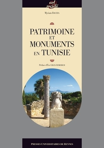 Emprunter Patrimoine et monuments en Tunisie livre