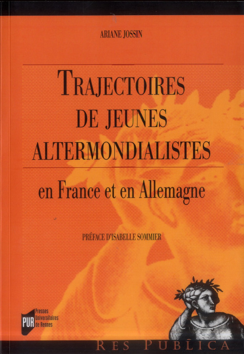 Emprunter Trajectoires de jeunes altermondialistes. En France et en Allemagne livre