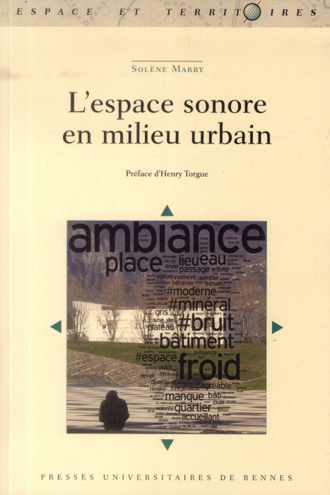 Emprunter L'espace sonore en milieu urbain livre