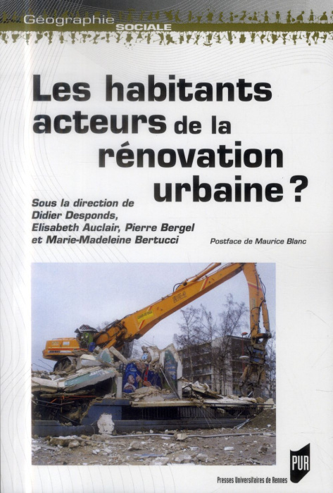 Emprunter Les habitants : acteurs de la rénovation urbaine ? livre