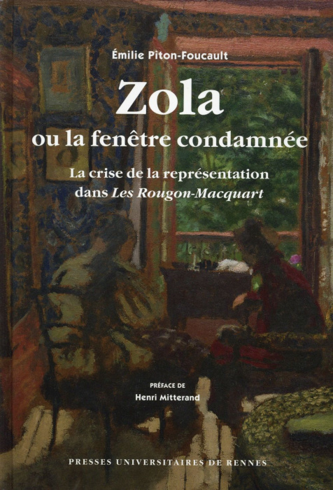 Emprunter Zola ou la fenêtre condamnée. La crise de la représentation dans Les Rougon-Macquart livre