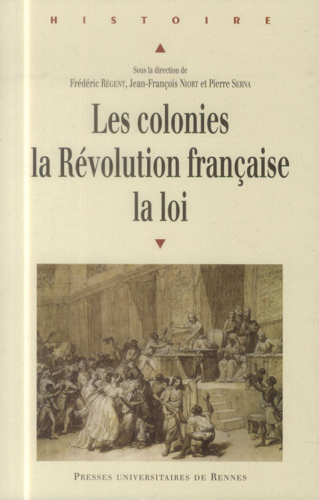 Emprunter Les colonies, la Révolution française, la loi livre