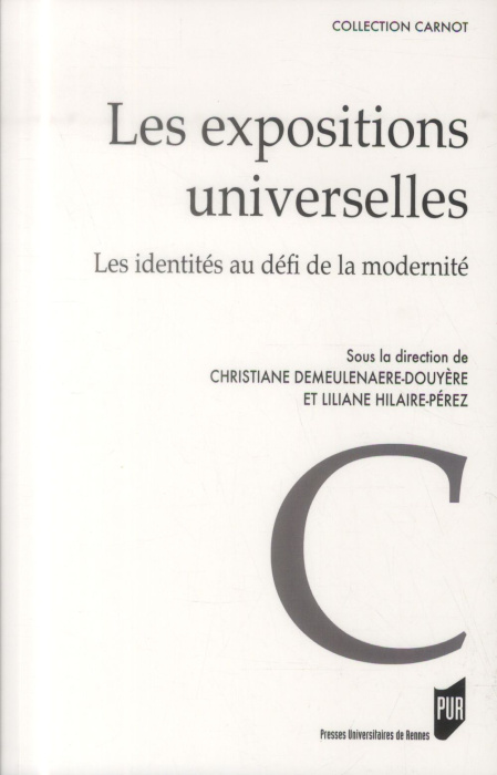 Emprunter Les expositions universelles. Les identités au défi de la modernité livre