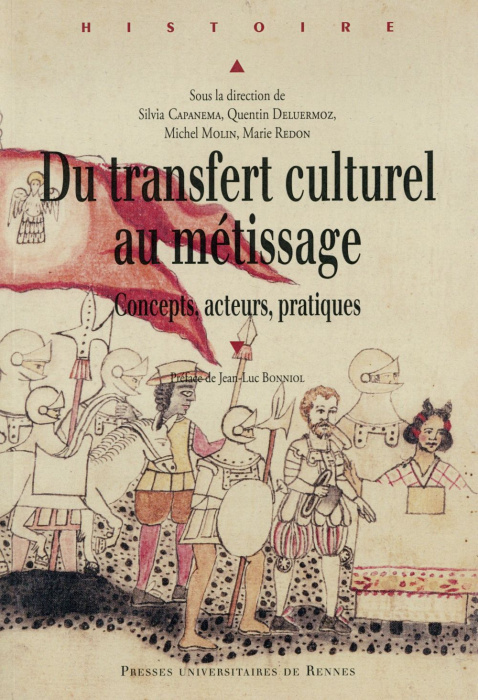 Emprunter Du transfert culturel au métissage. Concepts, acteurs, pratiques livre