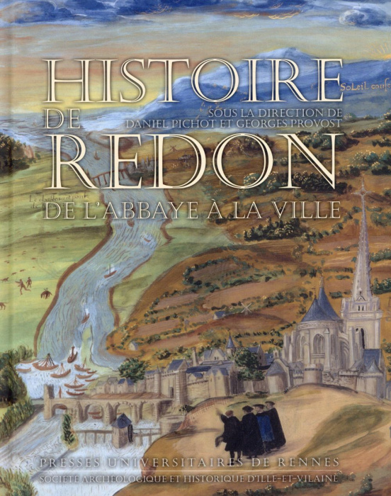 Emprunter Histoire de Redon. De l'abbaye à la ville livre